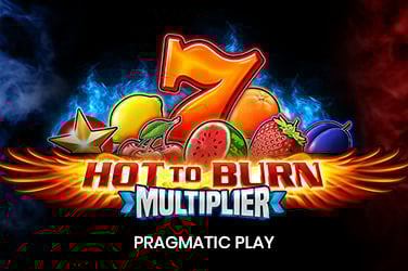 Hot to Burn Multiplier